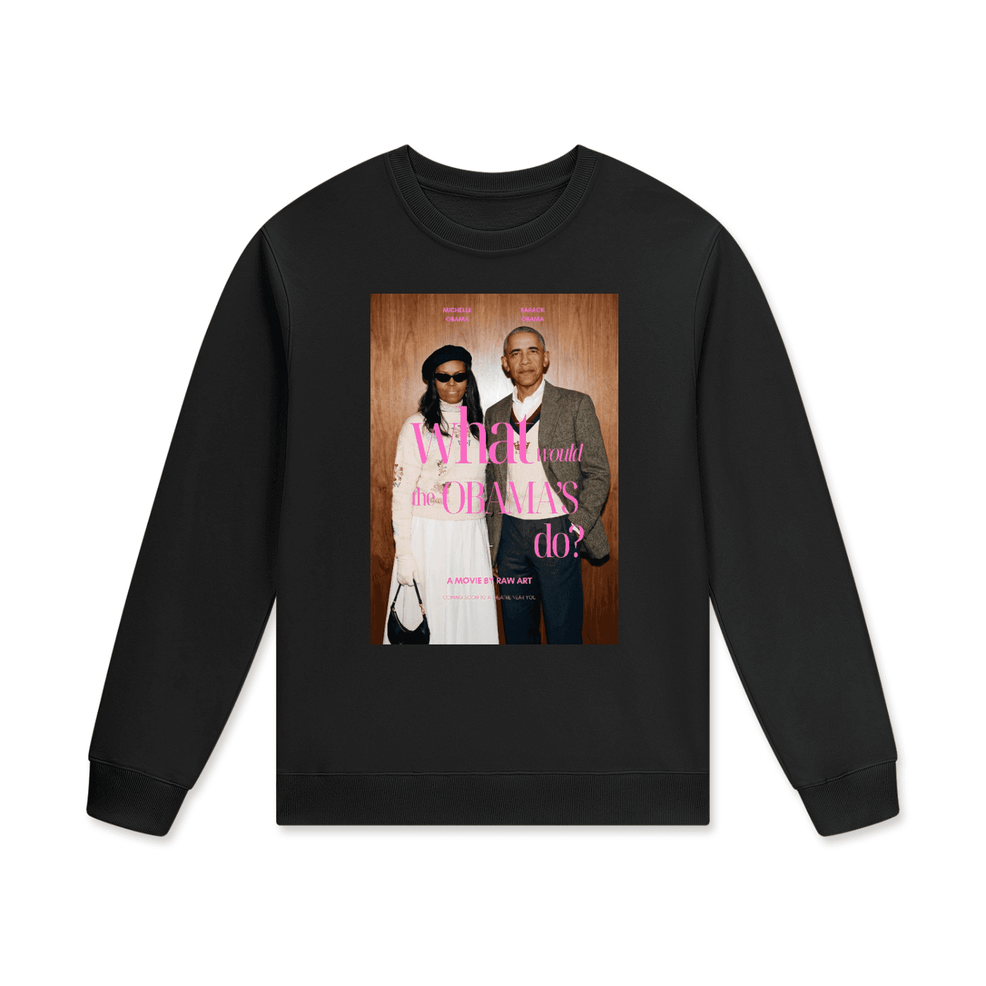 WHAT WOULD THE OBAMA'S DO: "B" SWEATSHIRT